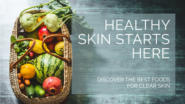 Healthy foods for bright and radiant skin – Bentica’s guide